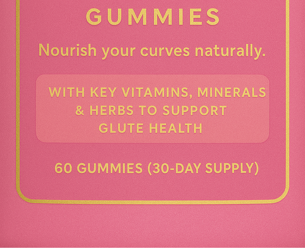 Coming Soon Butt Enhancement Gummies