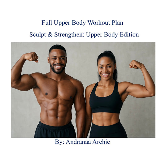 Sculpt & Strengthen: Upper Body Edition